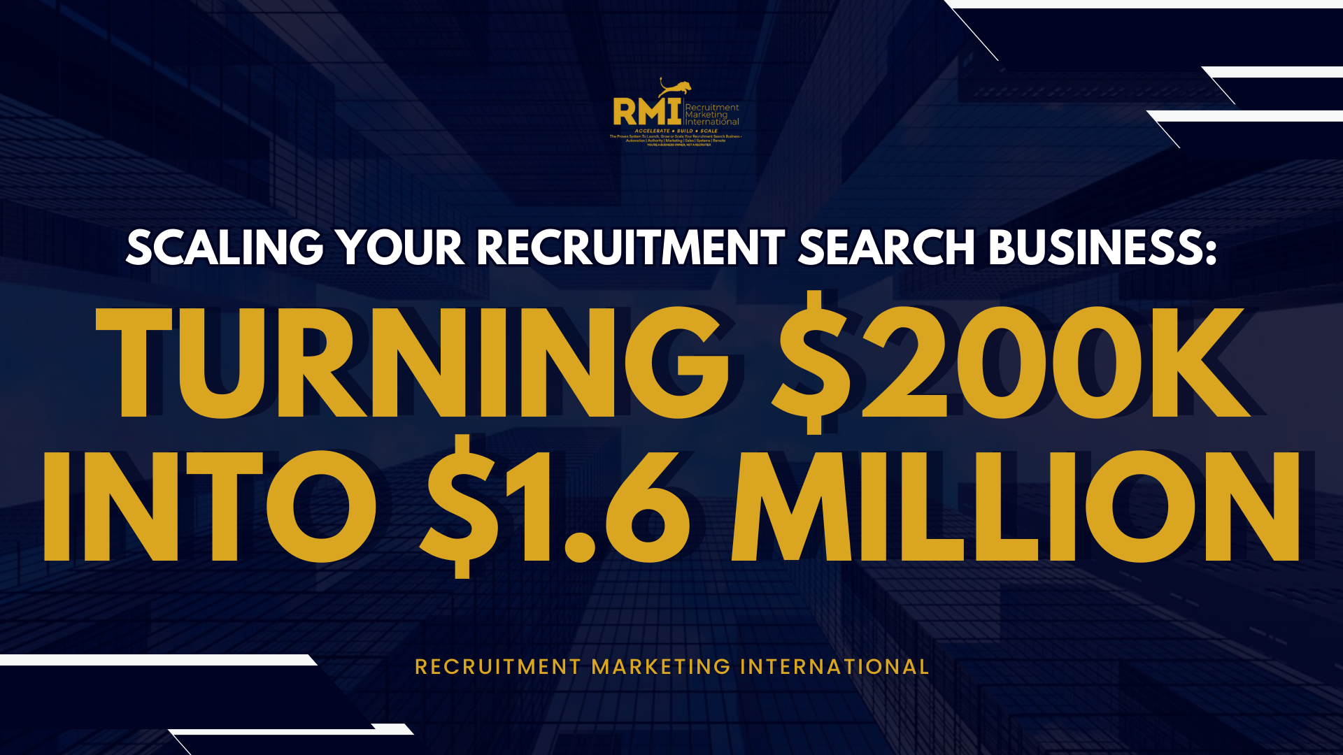 PODCAST 240 – SCALING YOUR RECRUITMENT SEARCH BUSINESS: TURNING $200K INTO $1.6 MILLION